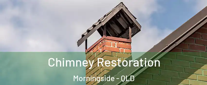 Chimney Restoration Morningside - QLD