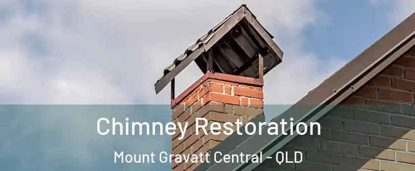 Chimney Restoration Mount Gravatt Central - QLD
