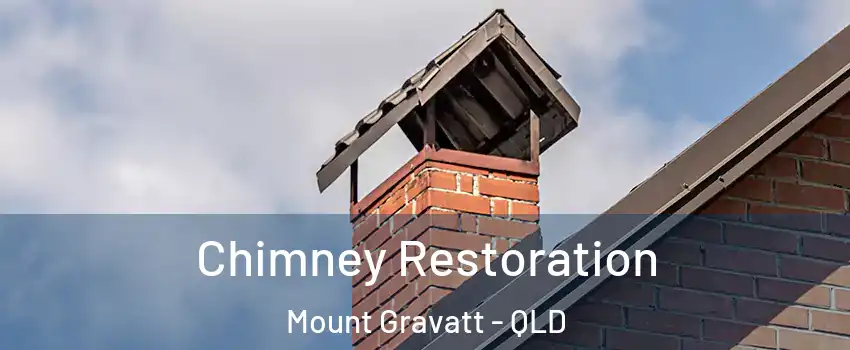 Chimney Restoration Mount Gravatt - QLD