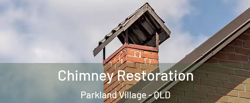 Chimney Restoration Parkland Village - QLD