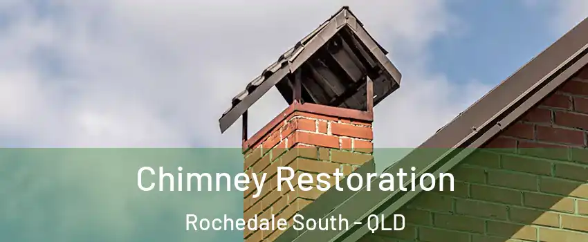 Chimney Restoration Rochedale South - QLD
