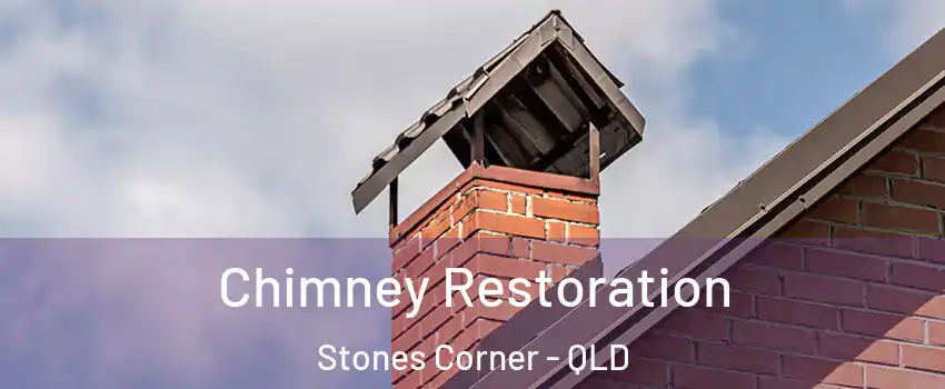 Chimney Restoration Stones Corner - QLD