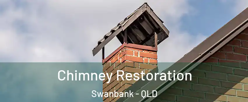 Chimney Restoration Swanbank - QLD