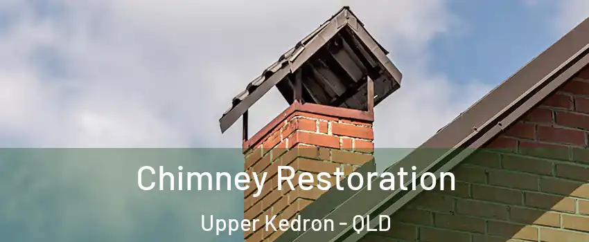 Chimney Restoration Upper Kedron - QLD