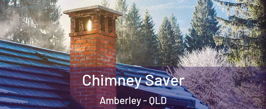 Chimney Saver Amberley - QLD