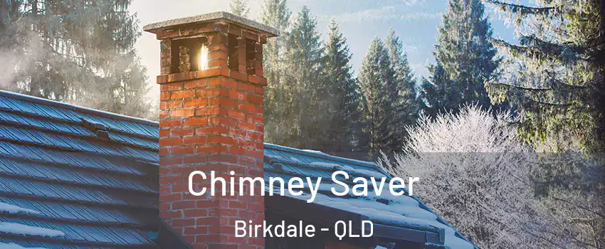Chimney Saver Birkdale - QLD