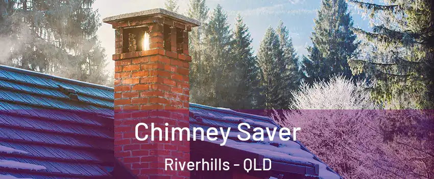 Chimney Saver Riverhills - QLD