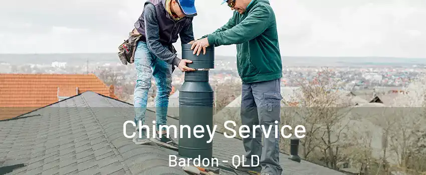 Chimney Service Bardon - QLD