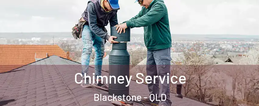 Chimney Service Blackstone - QLD