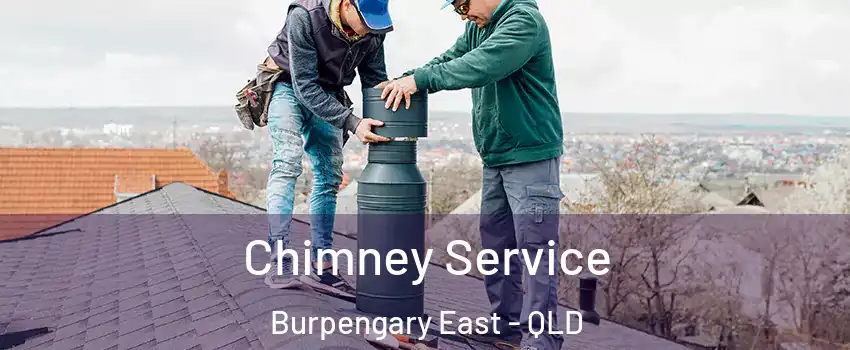 Chimney Service Burpengary East - QLD