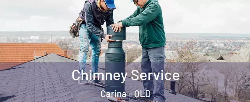 Chimney Service Carina - QLD