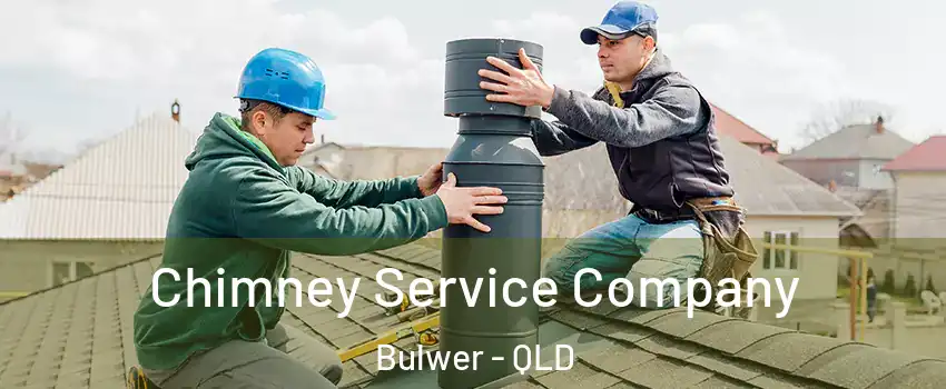 Chimney Service Company Bulwer - QLD