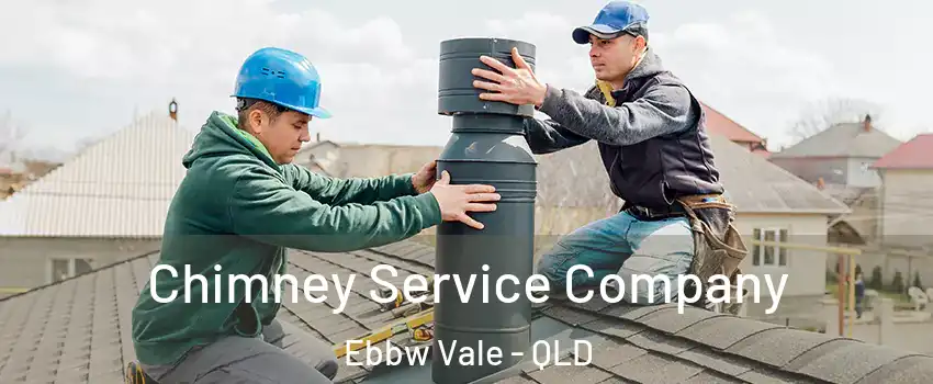 Chimney Service Company Ebbw Vale - QLD