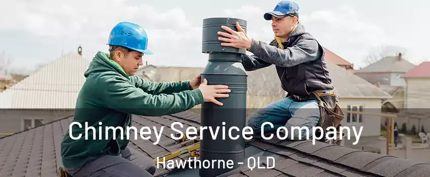 Chimney Service Company Hawthorne - QLD