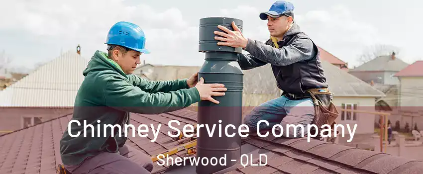 Chimney Service Company Sherwood - QLD