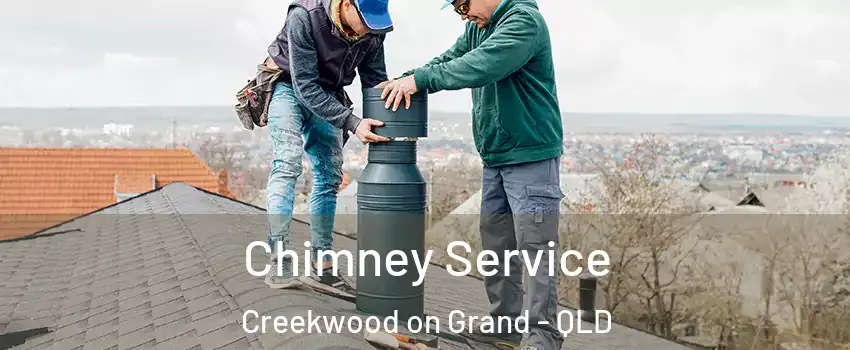 Chimney Service Creekwood on Grand - QLD