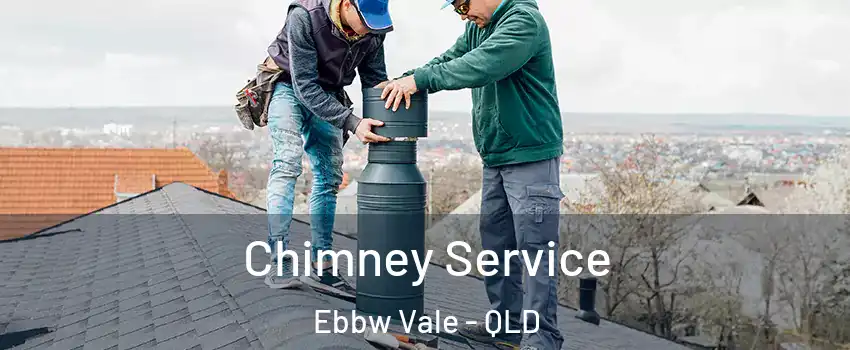 Chimney Service Ebbw Vale - QLD