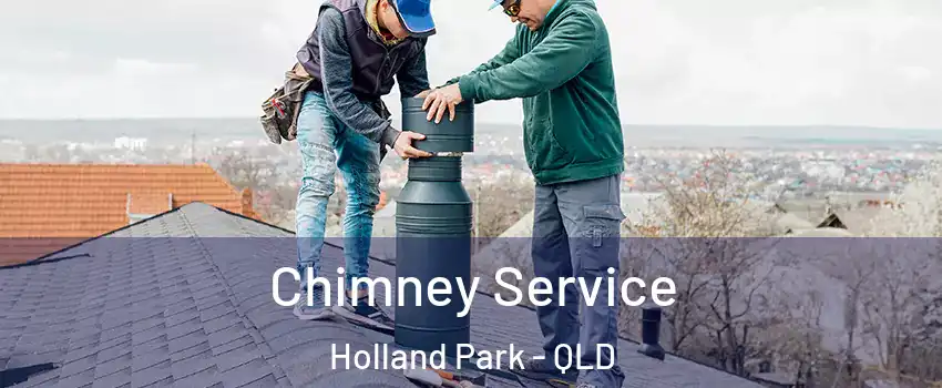 Chimney Service Holland Park - QLD