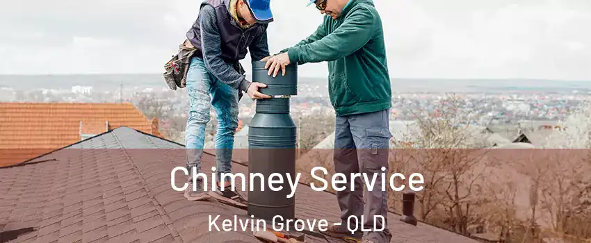 Chimney Service Kelvin Grove - QLD