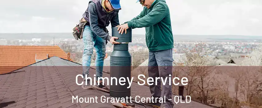 Chimney Service Mount Gravatt Central - QLD