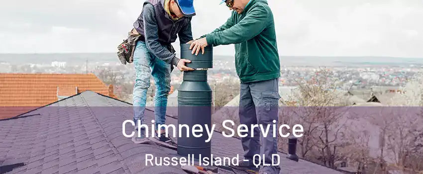 Chimney Service Russell Island - QLD