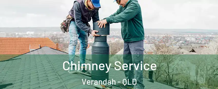 Chimney Service Verandah - QLD
