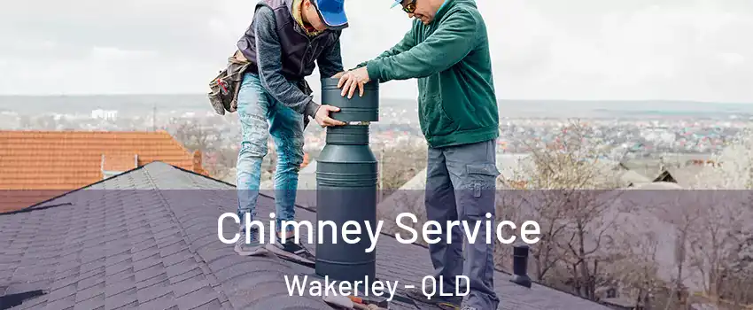 Chimney Service Wakerley - QLD