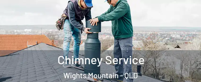 Chimney Service Wights Mountain - QLD