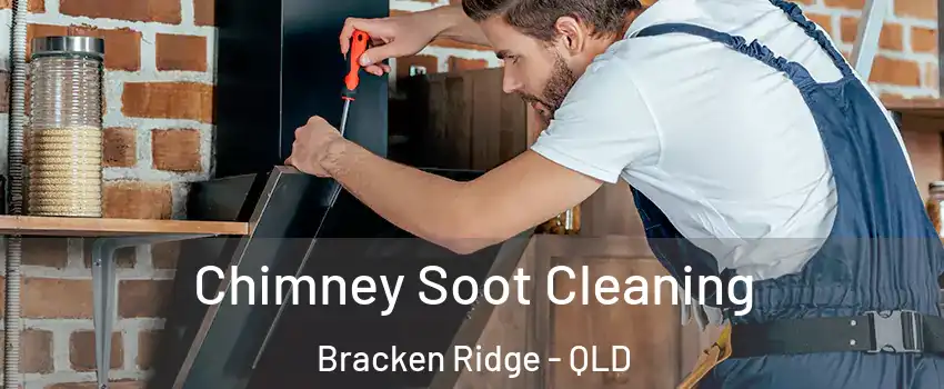 Chimney Soot Cleaning Bracken Ridge - QLD