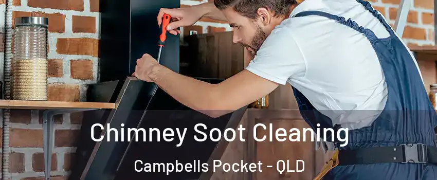 Chimney Soot Cleaning Campbells Pocket - QLD