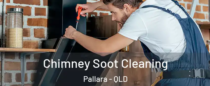 Chimney Soot Cleaning Pallara - QLD