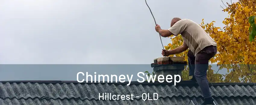 Chimney Sweep Hillcrest - QLD