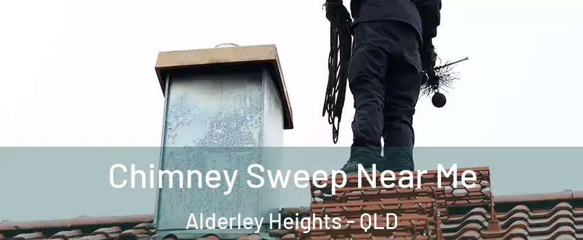 Chimney Sweep Near Me Alderley Heights - QLD
