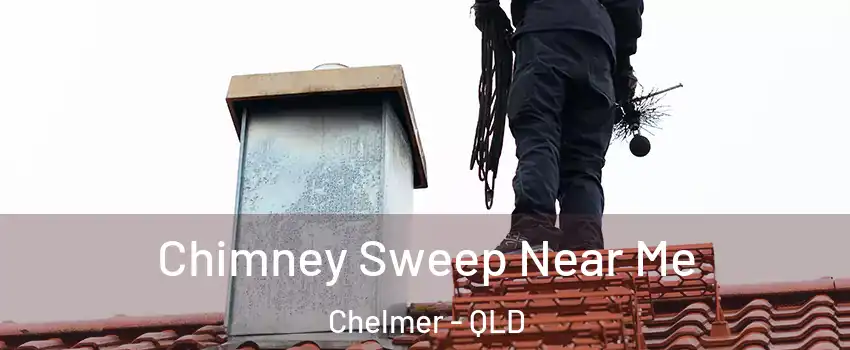 Chimney Sweep Near Me Chelmer - QLD