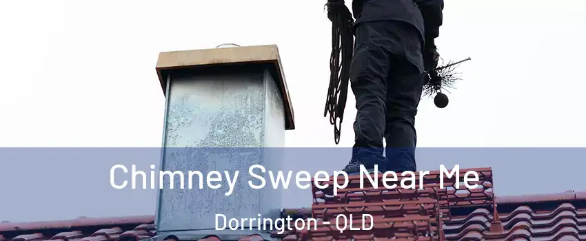 Chimney Sweep Near Me Dorrington - QLD