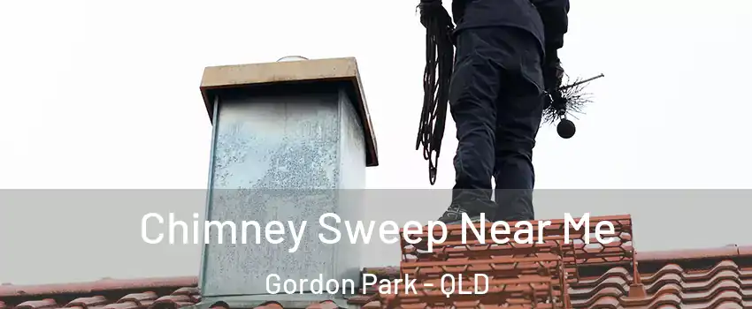 Chimney Sweep Near Me Gordon Park - QLD