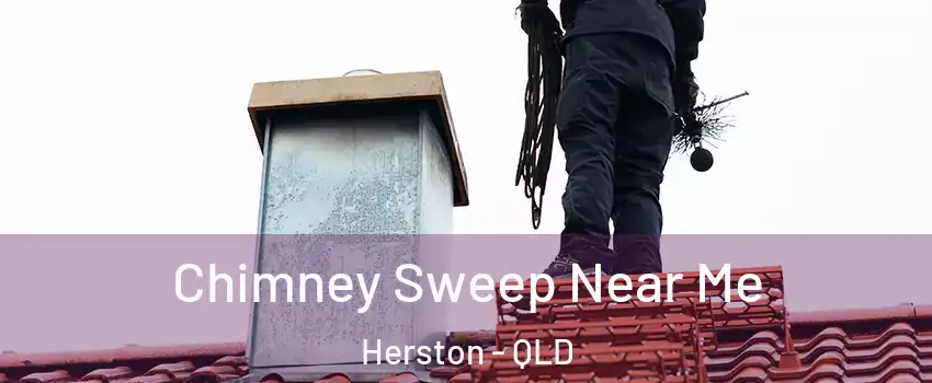 Chimney Sweep Near Me Herston - QLD