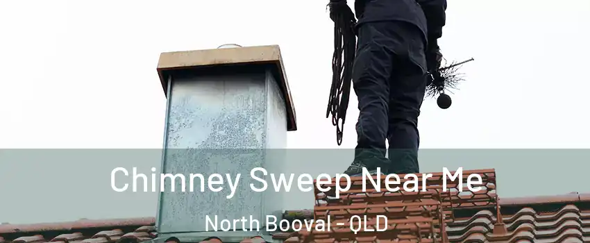 Chimney Sweep Near Me North Booval - QLD