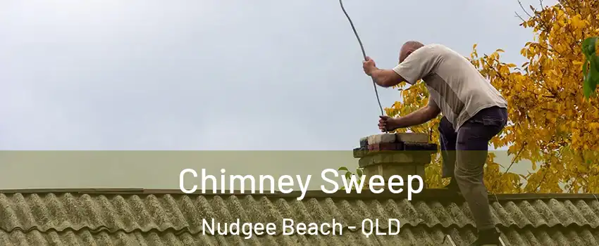 Chimney Sweep Nudgee Beach - QLD