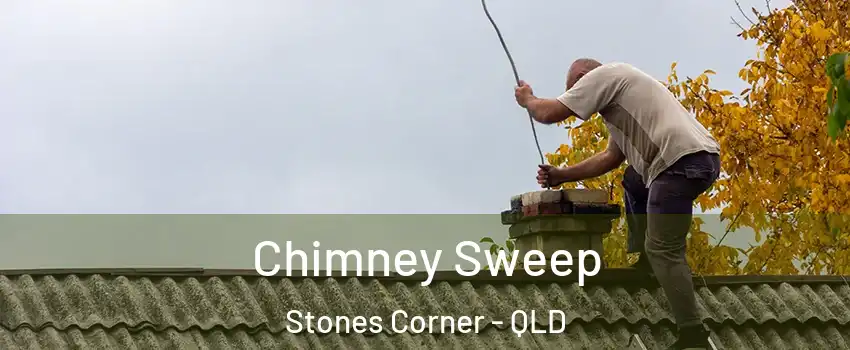 Chimney Sweep Stones Corner - QLD