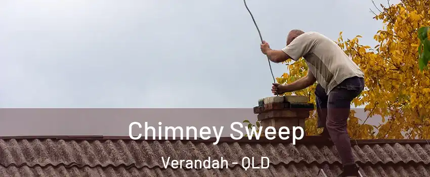 Chimney Sweep Verandah - QLD