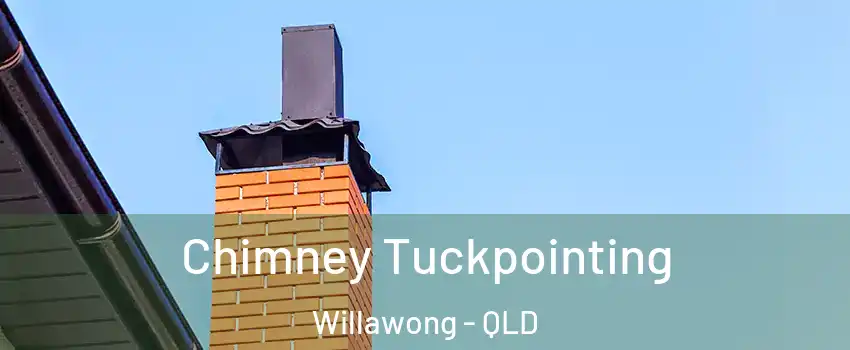 Chimney Tuckpointing Willawong - QLD