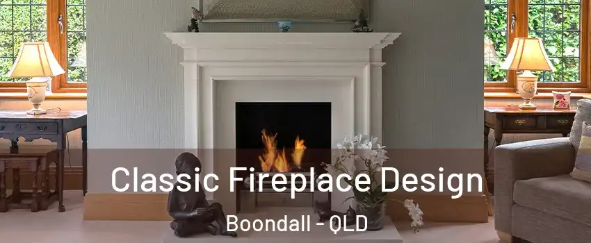 Classic Fireplace Design Boondall - QLD