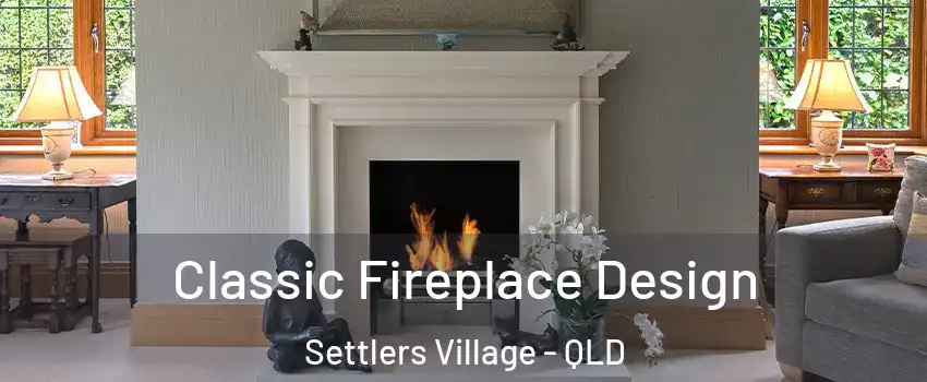 Classic Fireplace Design Settlers Village - QLD