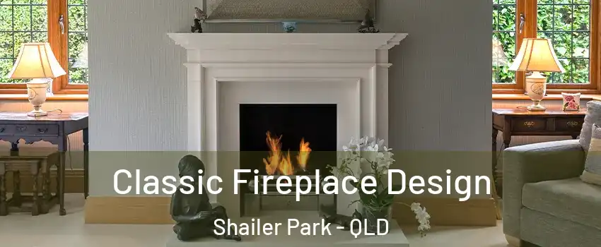 Classic Fireplace Design Shailer Park - QLD