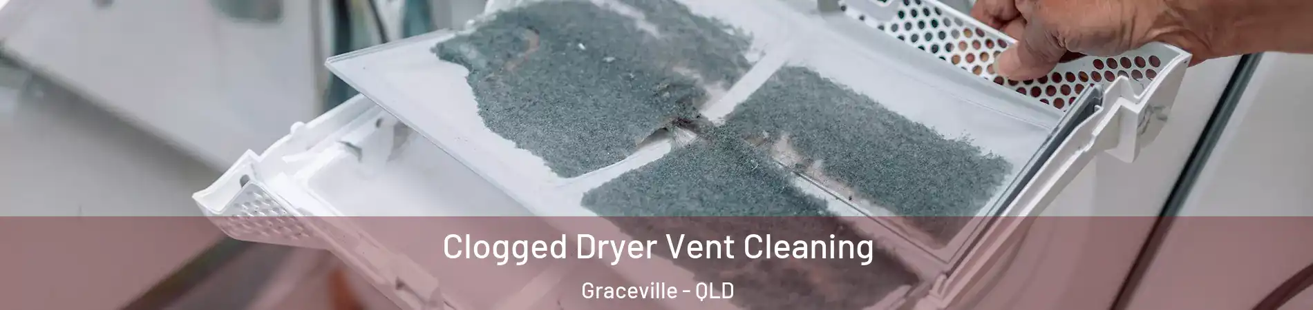 Clogged Dryer Vent Cleaning Graceville - QLD