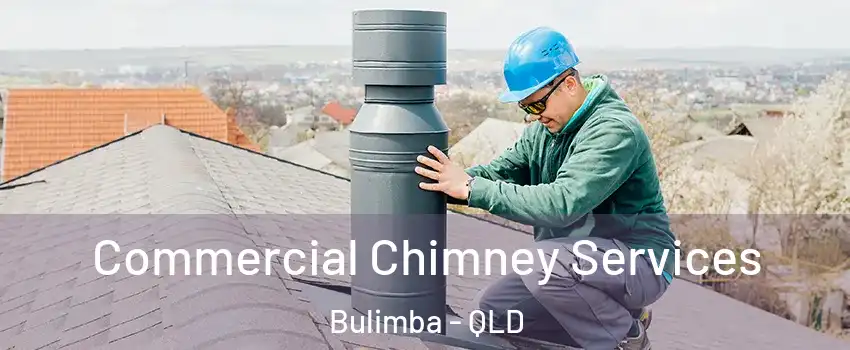 Commercial Chimney Services Bulimba - QLD