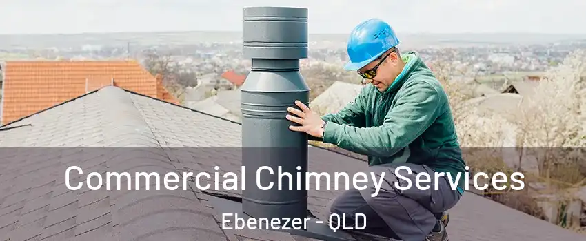 Commercial Chimney Services Ebenezer - QLD