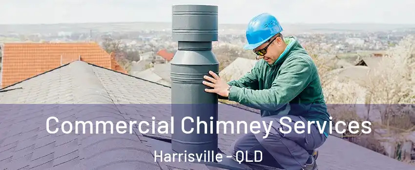 Commercial Chimney Services Harrisville - QLD