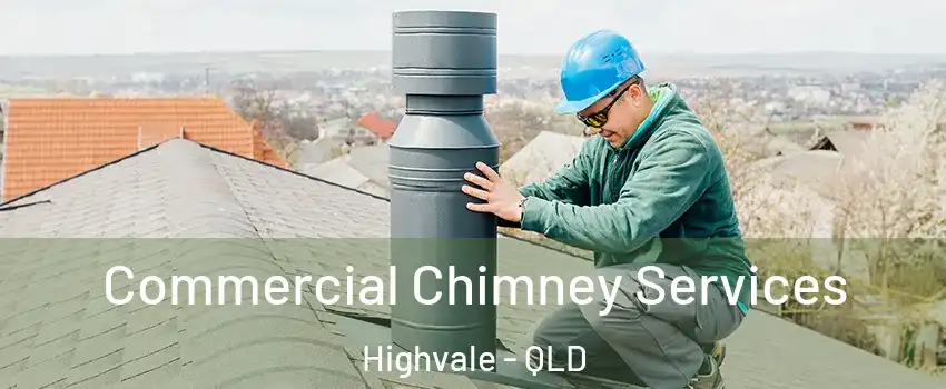 Commercial Chimney Services Highvale - QLD